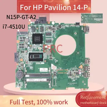 A HP Pavilion 14-P I7-4510U Notebook Alaplap DAY31AMB6C0 DDR3 Alaplap