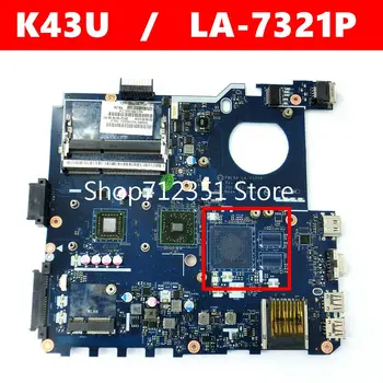 PBL50 LA-7321P K43U X43U Alaplap Az ASUS K43U X43U laptop alaplap REV:1A Teszt OK