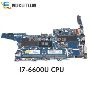 NOKOTION A HP EliteBook 840 G3 850 G3 Laptop Alaplap I7-6600U CPU DDR4 6050A2822301-MB-A01 826808-001 826808-601