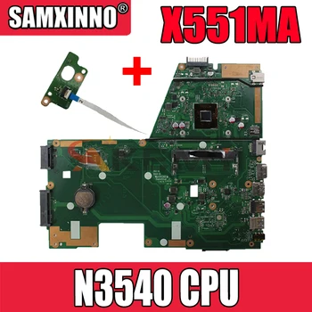 Akemy X551MA laptop alaplap N3540 CPU, DDR3 Az ASUS X551MA F551MA X551M D550M eredeti alaplap tesztelt teljes 100%