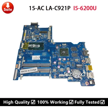 HP 15-AC 15-AC637TX Laptop alaplap ASL50 LA-C921P 828187-601 828187-001 828187-501 a i5-6200U Alaplapja