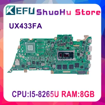 UX433FA Alaplap Az ASUS ZenBook UX433FN UX433F U4300F UX433FA Laotop Alaplapja I5-8265U CPU 8GB/RAM 100% - os Teljes Teszt